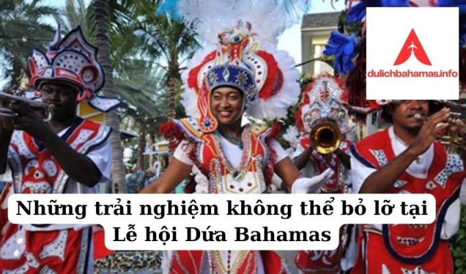 Read more about the article Những trải nghiệm không thể bỏ lỡ tại Lễ hội Dứa Bahamas